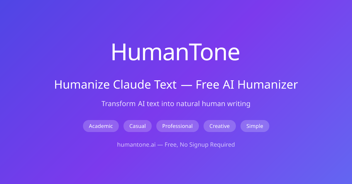 Humanize Claude Text — Free AI Humanizer | HumanTone